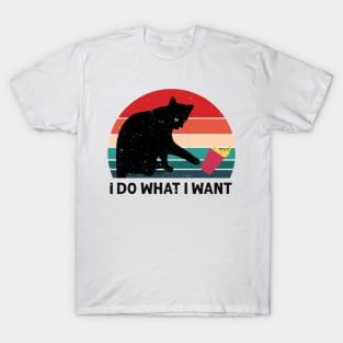 Cat: I do what i want T-Shirt